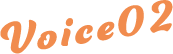 Voice02